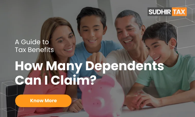 How Many Dependents Can I Claim? A Guide to Tax Benefits