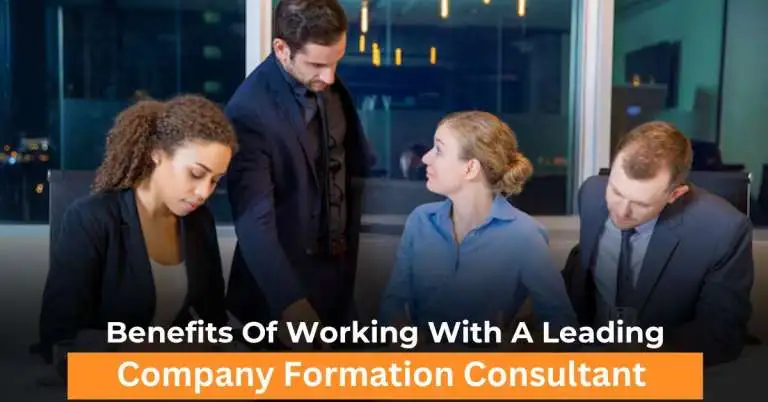 Bеnеfits Of Working With A Lеading Company Formation Consultant