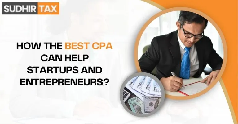 How The Best CPA Can Help Startups And Entrepreneurs?