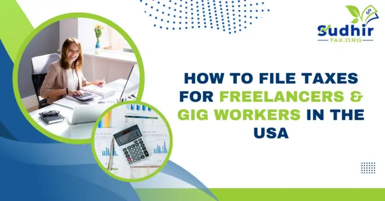 How To File Taxes For Freelancers & Gig Workers In The USA