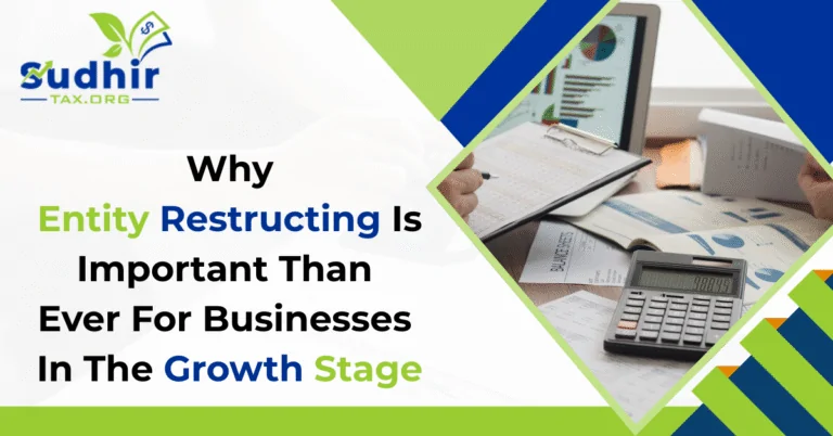 Why Entity Restructuring Is More Important Than Ever for Businesses in the Growth Stage