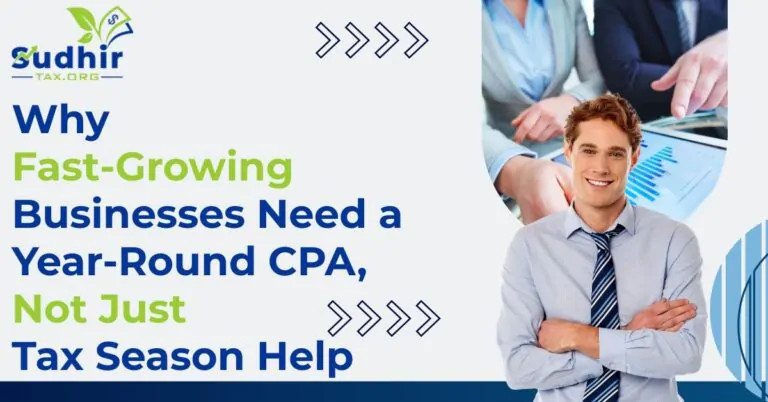 Why Fast-Growing Businesses Need a Year-Round CPA, Not Just Tax Season Help
