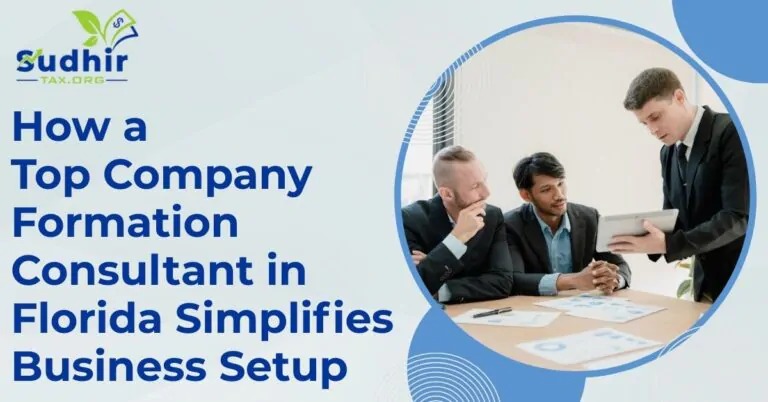 How a Top Company Formation Consultant in Florida Simplifies Business Setup