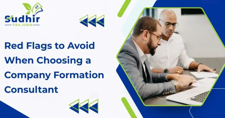 Red Flags to Avoid When Choosing a Company Formation Consultant