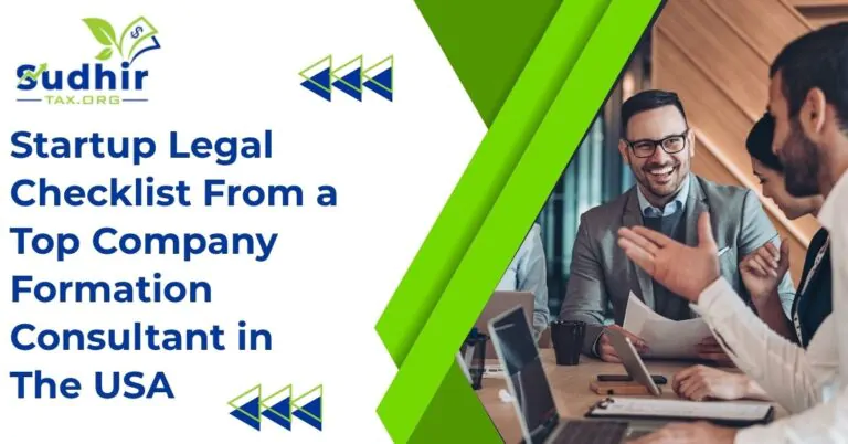 Startup Legal Checklist from a Top Company Formation Consultant in the USA