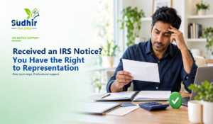 Received an IRS Notice? You Have the Right to Representation